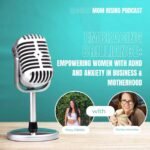 Radiant Mom Rising| Grow Your Business, Honor Motherhood & Thrive in Entrepreneurship Without Burnout