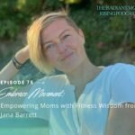 Radiant Mom Rising| Grow Your Business, Honor Motherhood & Thrive in Entrepreneurship Without Burnout