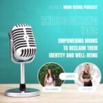 Radiant Mom Rising| Grow Your Business, Honor Motherhood & Thrive in Entrepreneurship Without Burnout