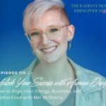 Radiant Mom Rising| Grow Your Business, Honor Motherhood & Thrive in Entrepreneurship Without Burnout
